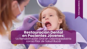 Restauración Dental